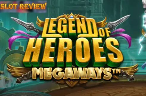 Legend of Heroes Megaways